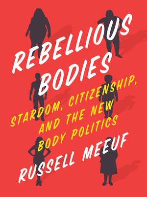cover image of Rebellious Bodies